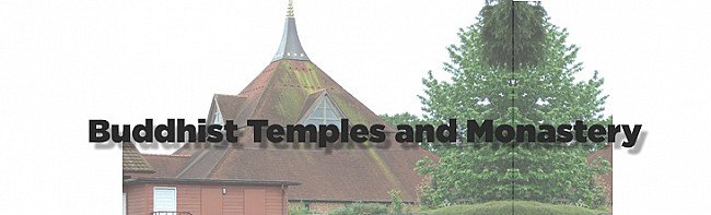 Buddhist temples and monastery in England