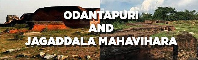 Odantapuri and Jagaddala Mahavihara